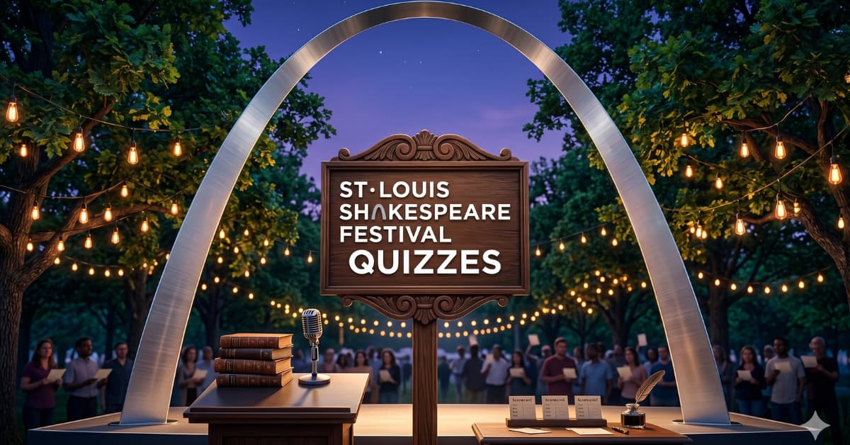 St. Louis Shakespeare Festival Quizzes